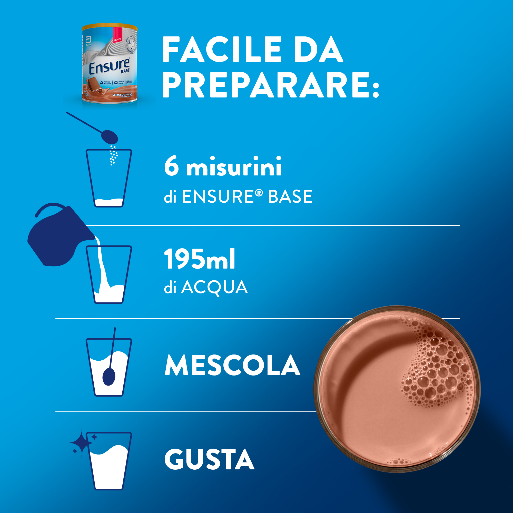 ABBOTT ENSURE BASE: Integratore alimentare che aiuta a sostenere le difese immunitarie e a contrastare stanchezza e affaticamento  - GUSTO CIOCCOLATO 850 gr 