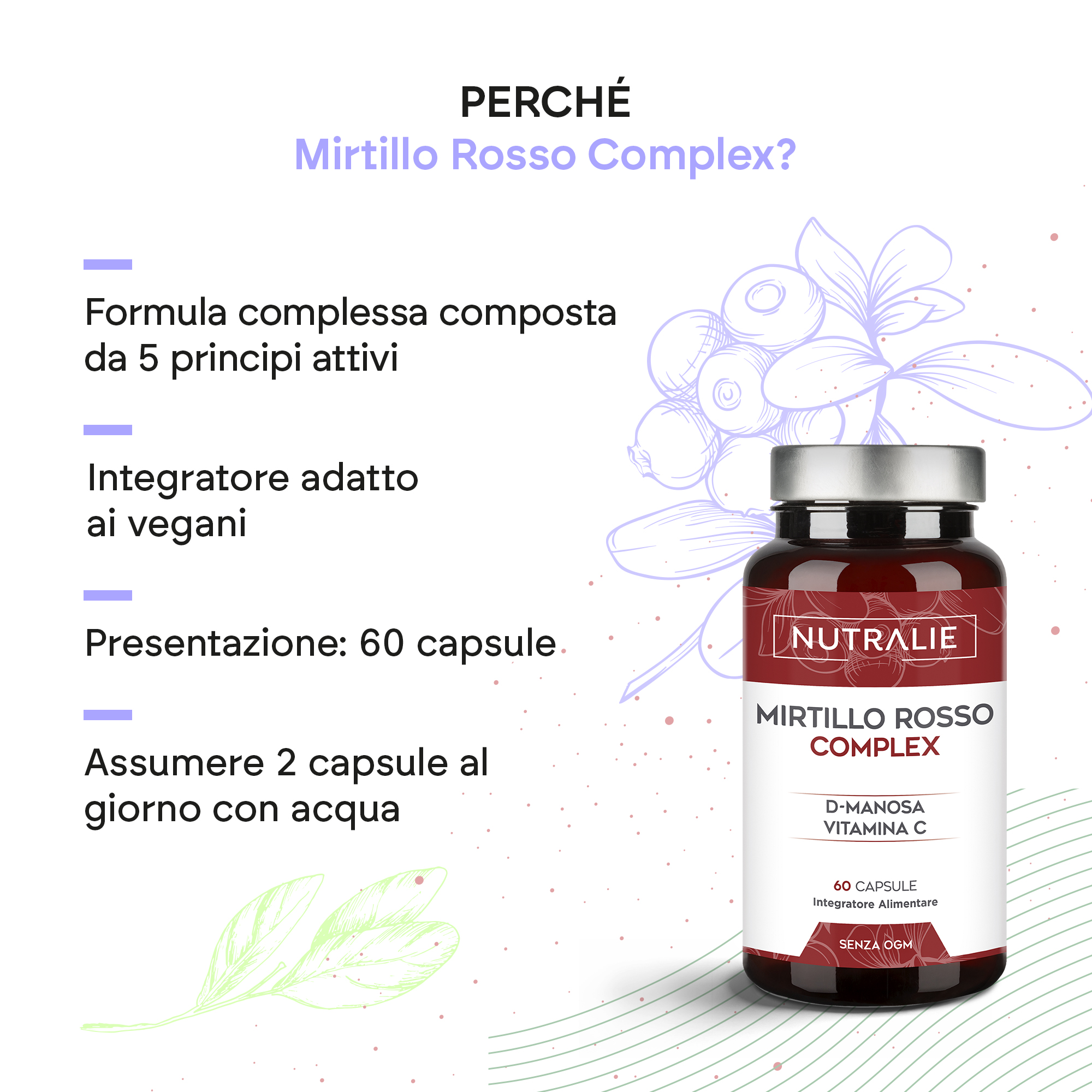 Nutralie Mirtillio Rosso Complex 60 Capsule - Integratore Per L'Apparato Urogenitale