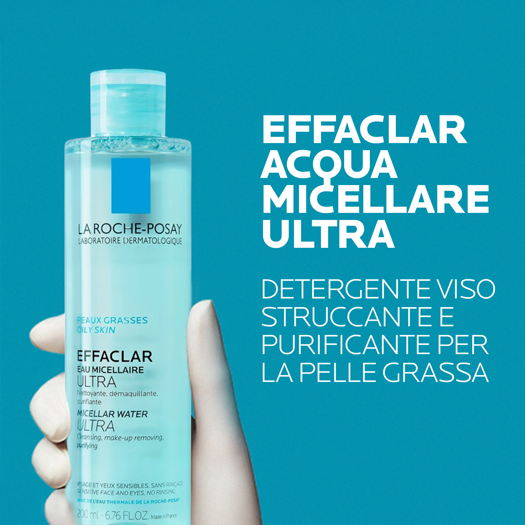 La Roche-Posay Effaclar - Acqua Micellare UItra Per Pelle Mista, Grassa O A Tendenza Acneica 200 ml