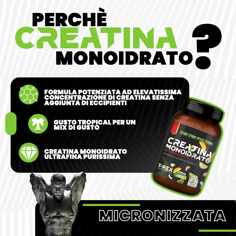 T-Rex Integratori Creatina Monoidrato Micronizzata Gusto Tropical 250 g - Integratore Di Creatina