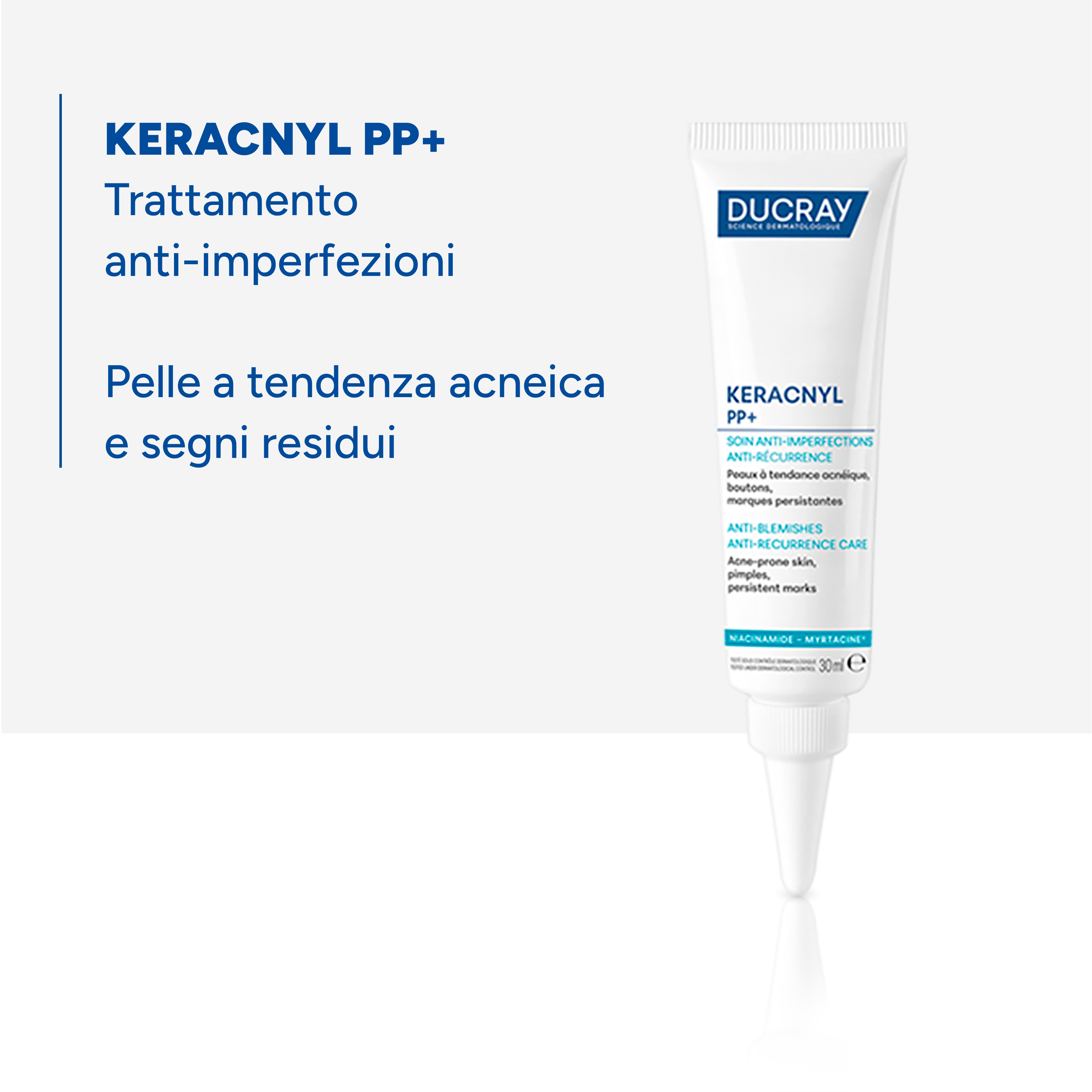 Ducray Keracnyl  PP+ - Crema Anti-Imperfezioni Anti-Ricomparsa Per Pelle Grassa A Tendenza Acneica 30 ml 