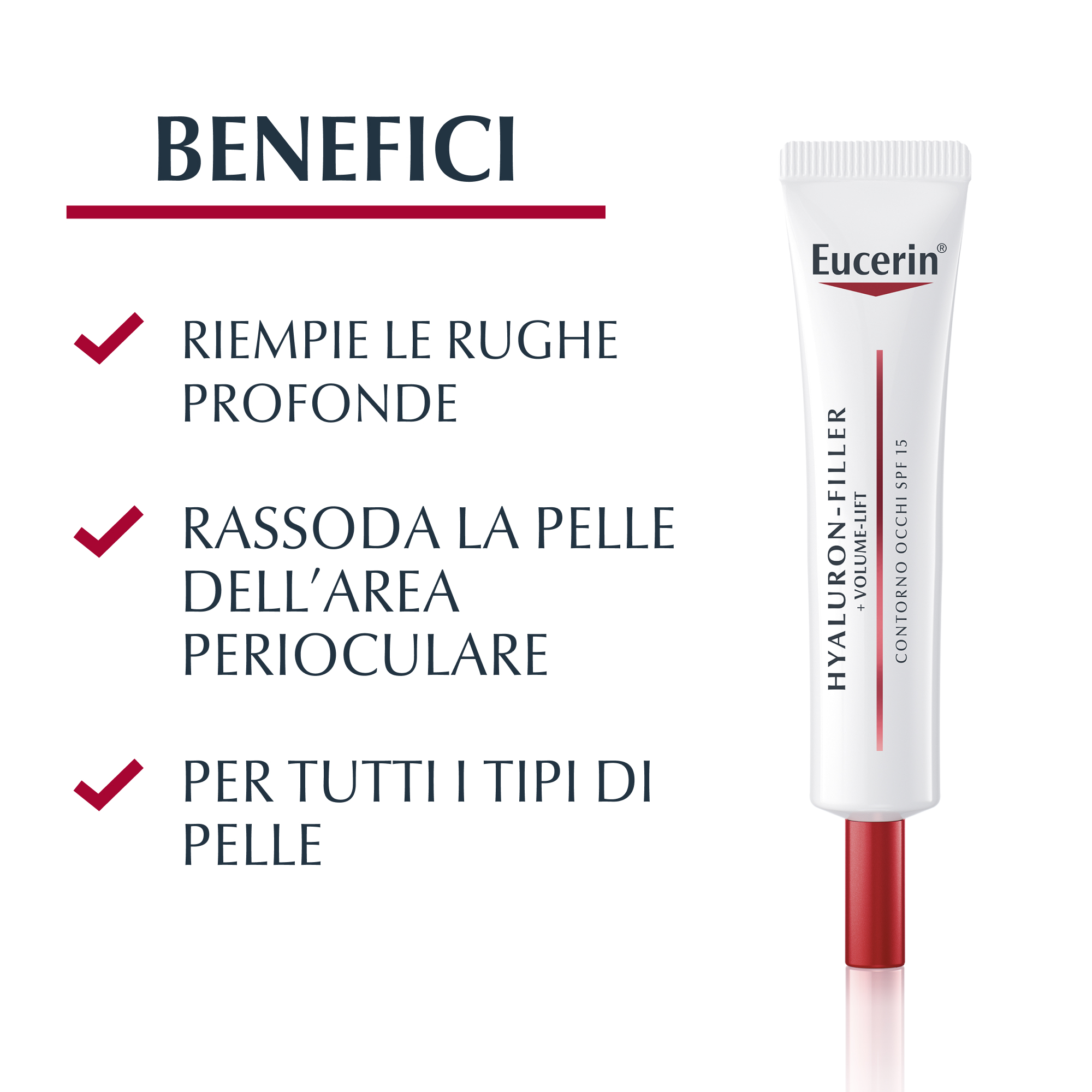 Eucerin Hyaluron-Filler Volume Contorno Occhi 15 mL Eucerin Hyaluron-Filler Volume Contorno Occhi 15 mL