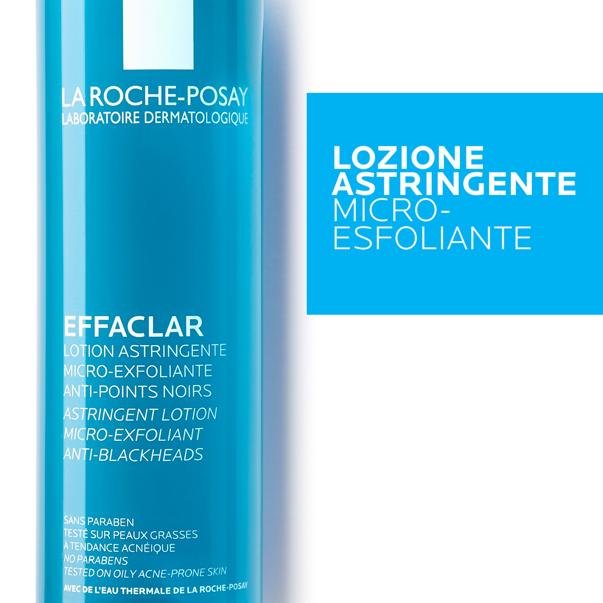 La Roche-Posay Effaclar - Lozione Astringente Microesfoliante Per Pelle Mista, Grassa O A Tendenza Acneica 200 ml