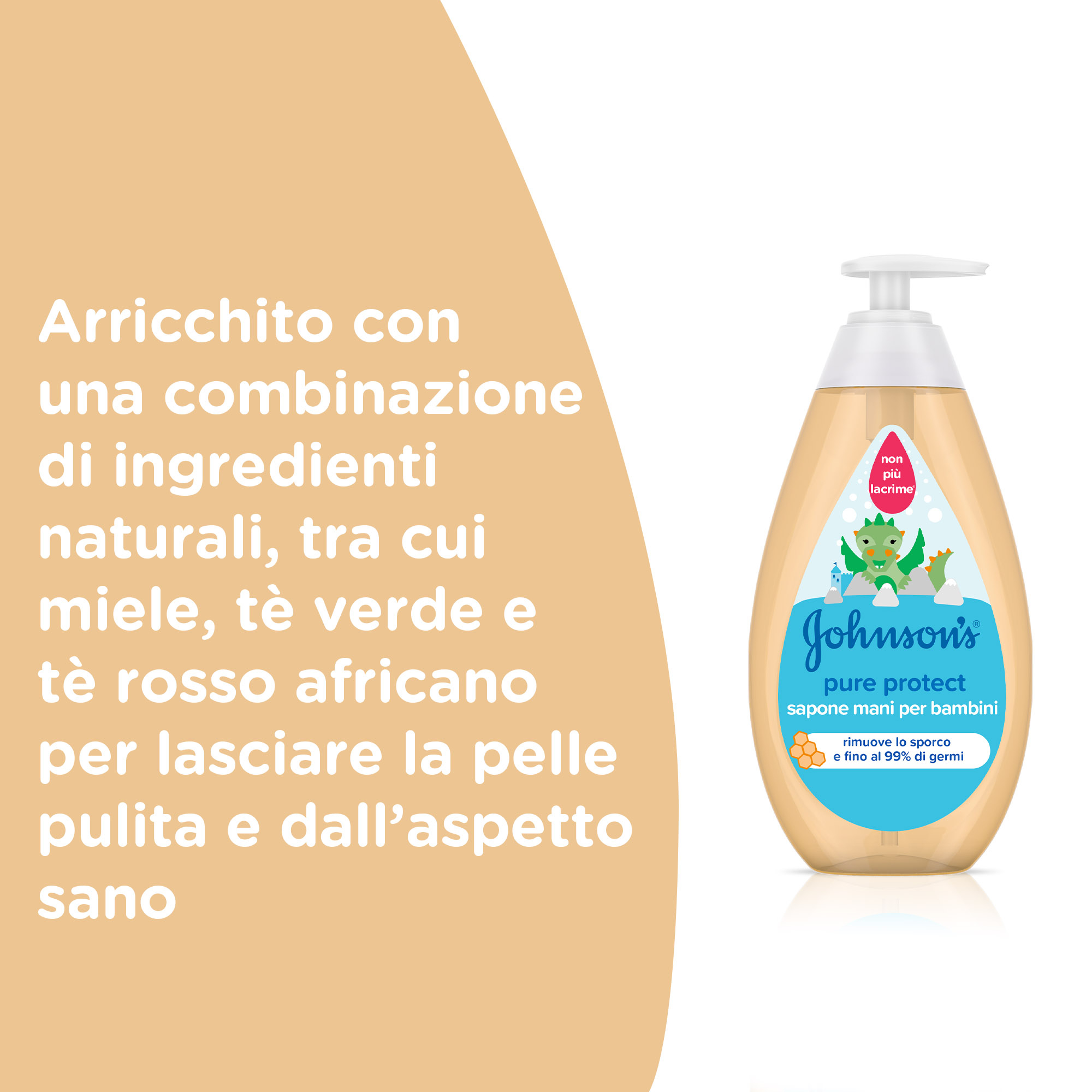 JOHNSON’S Baby, Sapone Mani per Bambini, Pure Protect, Senza Coloranti Alcol e Sapone, Non Più Lacrime, 300ml