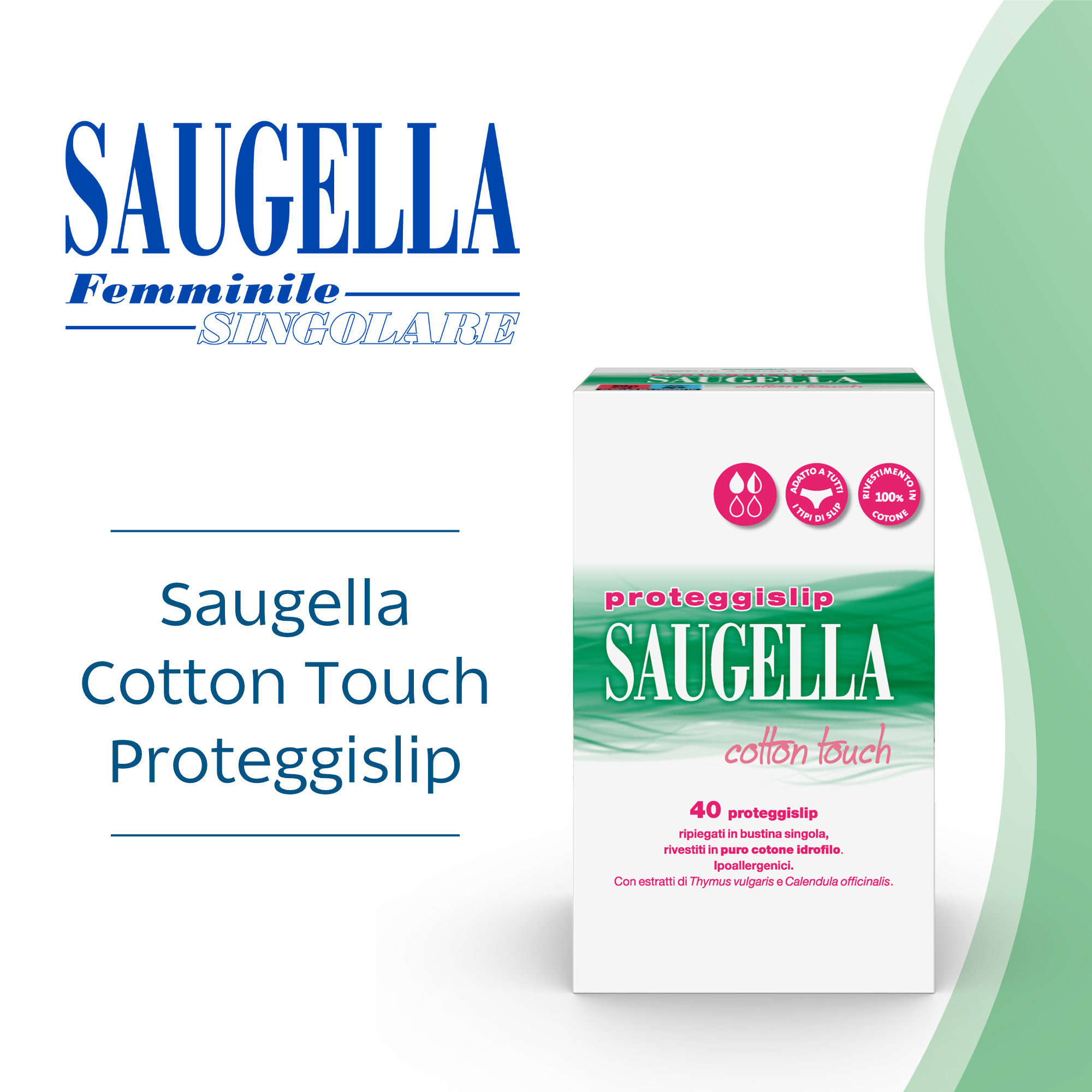 Saugella Cotton Touch - 40 Proteggislip Rivestiti