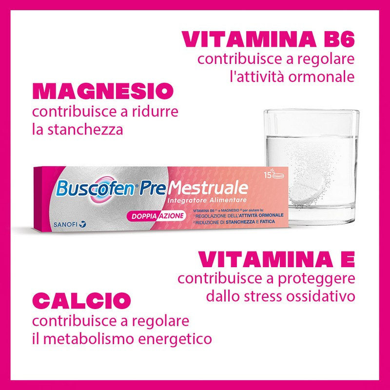 Buscofen Premestruale Integratore Alimentare - a Base Di Magnesio, Vitamina B6, Vitamina E e Calcio, per i Giorni Prima Del Ciclo 15 Compresse Effervescenti Buscofen Premestruale Integratore Alimentare - a Base Di Magnesio, Vitamina B6, Vitamina E e Calcio, per i Giorni Prima Del Ciclo 15 Compresse Effervescenti